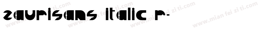 ZauriSans Italic R字体转换
